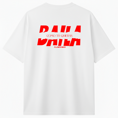 CAMISETA REGULAR BAILA COMO TÚ QUIERAS