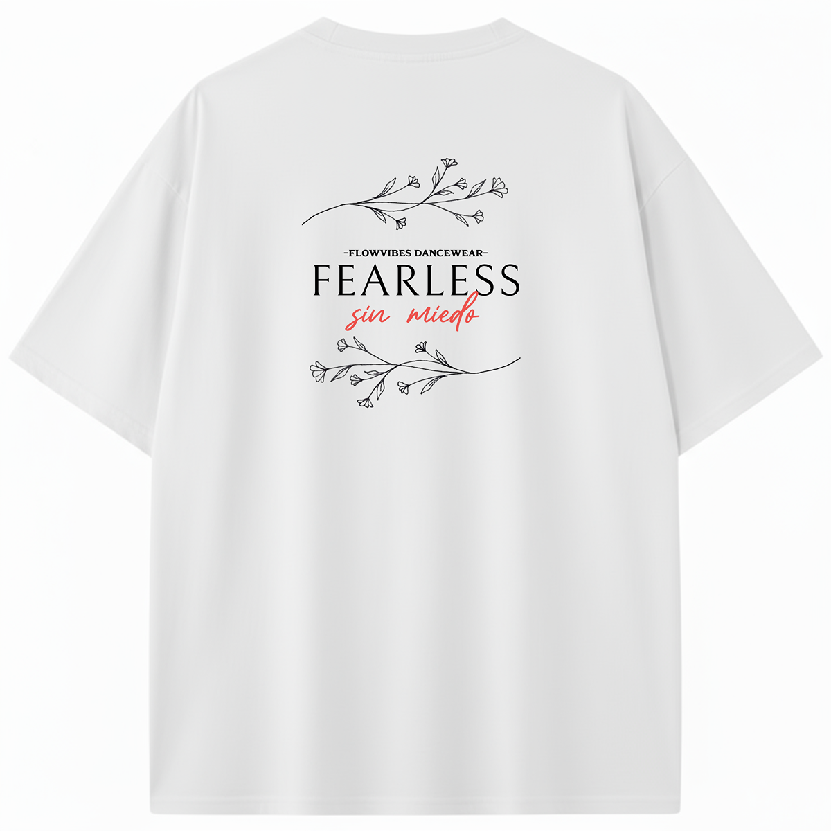 CAMISETA OVERSIZE/BOXY FEARLESS