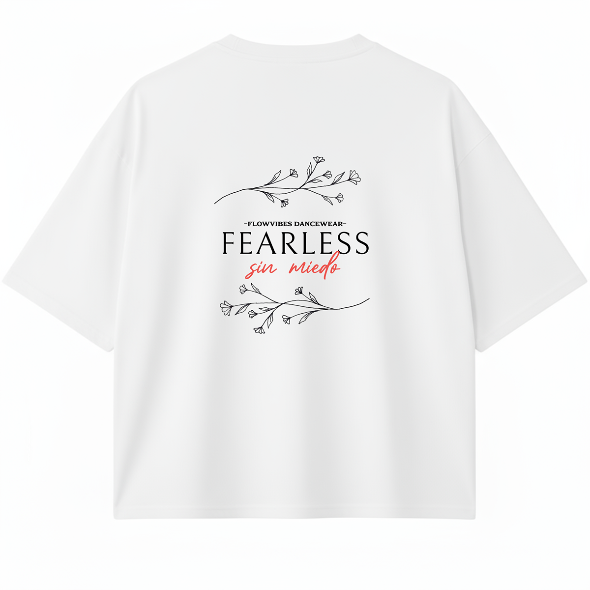 CAMISETA OVERSIZE/BOXY FEARLESS