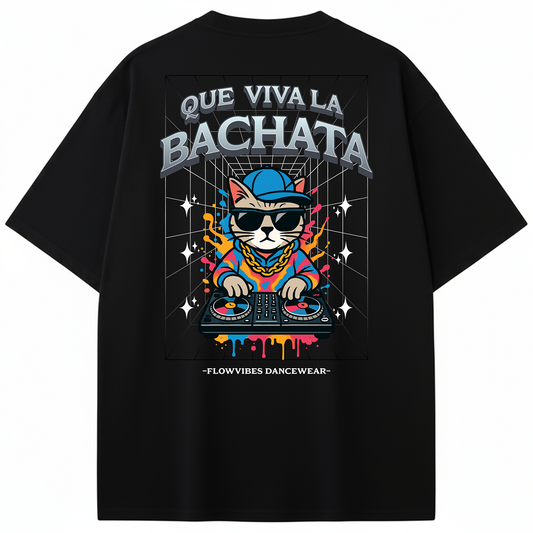 CAMISETA OVERSIZE QUE VIVA LA BACHATA