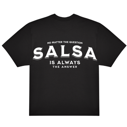 CAMISETA OVERSIZE (220g/m2) SALSA IS ALWAYS THE ANSWER